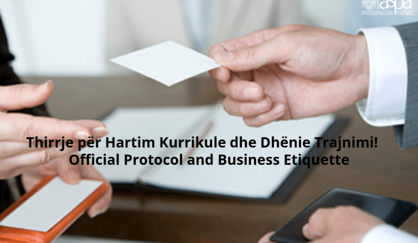 Official Protocol and Business Etiquette Official Protocol and Business Etiquette