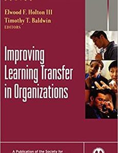 Improving Learning Transfer in Organizations