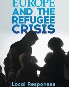 Europe and the Refugee Crisis