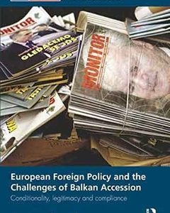 European Foreign Policy and the Challenges of Balkan Accession