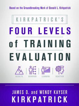 Kirkpatrick’s Four Levels of Training Evaluation