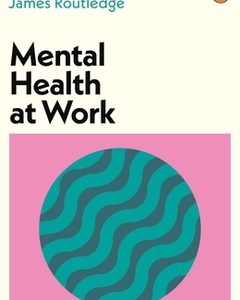 Mental Health at Work