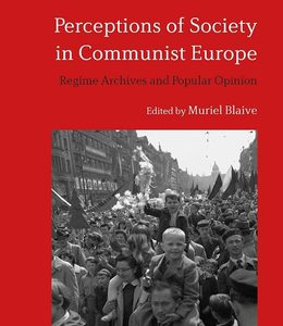 Perceptions of Society in Communist Europe