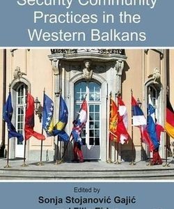 Security Community Practices in the Western Balkans