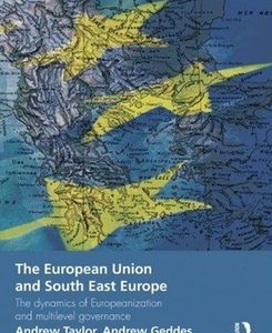 The European Union and South East Europe