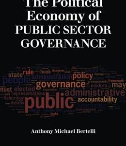 The Political Economy of Public Sector Governance