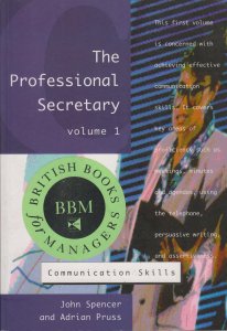 The Professional Secretary Volume 1