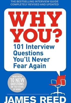 Why You? 101 Interview Questions You’ll Never Fear Again