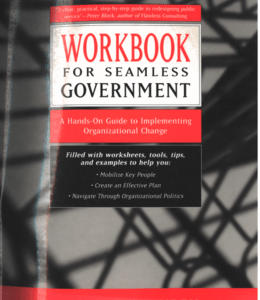 Workbook for Seamless Government