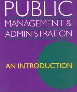 Public Management & Administration: An Introduction