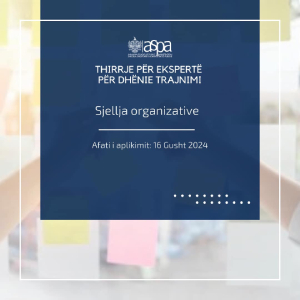 Shkolla Shqiptare e Administratës Publike kërkon të kontraktojë ekspertë për dhënie trajnimi për “Sjellja organizative”