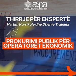 Thirrje për ekspertë për hartimin e kurrikulës dhe dhënien e trajnimit për temën: “Prokurimi publik për operatorët ekonomikë”