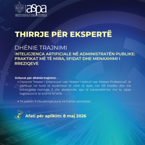 Thirrje për ekspertë – Inteligjenca Artificiale në Administratën Publike: Praktikat më të Mira, Sfidat dhe Menaxhimi i Rreziqeve