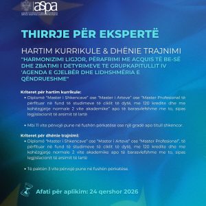 Thirrje per eksperte – Hartim Kurrikule & Dhenie Trajnimi “Harmonizimi ligjor, perafrimi me Acquis te BE-es dhe zbatimi i detyrimeve te grupkapitullit IV ‘Agenda e gjelber dhe lidhshmeria e qendrueshme”