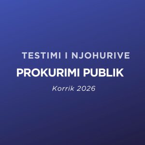 Testimi i Njohurive – Prokurimi Publik Korrik 2026